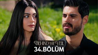 Gelin 34.Bölüm | Behind the Veil Episode 34 (Season Finale)