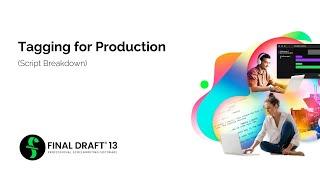 Tagging For Production - Final Draft 13
