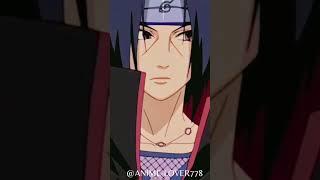 ITACHI UCHIHA STATUS  by gigachad song