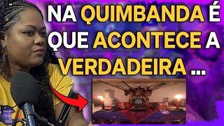 BRUXA EXPLICA O  PORQUE A QUIMBANDA É TÃO TEMIDA? - CORTES