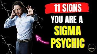 Hidden SuperHuman Power: 11 Signs You Are A Sigma Psychic