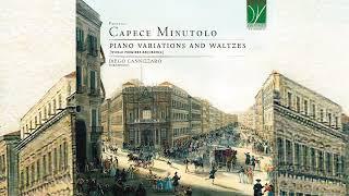 Paolina Capece Minutolo: Piano Variations and Waltzes | Diego Cannizzaro