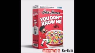 Jax Jones ft  Raye -  You Don't Know Me (Giorgio K. Re-Edit)