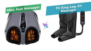 MIKO vs FIT KING Foot Massagers: Which One is Better? ‍️