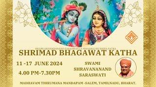 07 -Bhagawat Katha  | Salem Tamilnadu Bharat | 11-17 Jun 2024| Swami Shravananand Saraswati