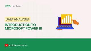 DIGITAL SKILLUP AFRICA || DATA ANALYSIS:  INTRODUCTION TO MICROSOFT POWER BI