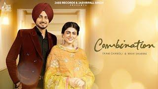 Combination (Official Video) Ekam Chanoli | Maahi Sharma | Jaz | Punjabi Song 2024 | JassRecords