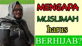 Eps 334 | WANITA BERHIJAB. SYARIAH ISLAM ATAU TRADISI ARAB?