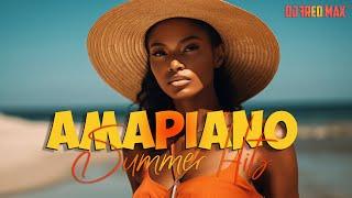 AMAPIANO SUMMER HITS 2024  #amapiano  #hitsongs  #2024