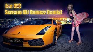 Ice MC - Scream (DJ Ramezz Remix) (DimakSVideo)