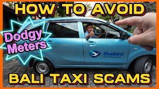 How to avoid Bali Taxi Scam - We show you how