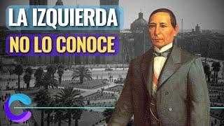 THE LEFT DOES NOT KNOW BENITO JUÁREZ