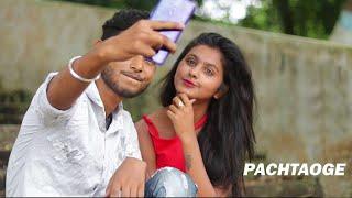 Pachtaoge Song: Arijit Singh | Nora Fatehi, Vicky Kaushal | Ft. Pallabi Kar Latest New Sad Video |