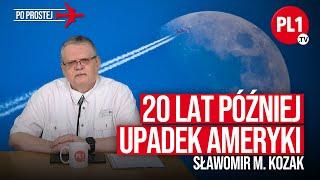 #5 PO PROSTEJ - 20 LAT PÓŹNIEJ. UPADEK AMERYKI