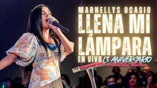 Llena Mi Lámpara(En Vivo) | Marnellys Ocasio | 13 Aniversario del Evang Robert Laboy Jr