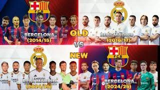 OLD vs NEW Real Madrid (16/17)vs Barcelona (14/15) vs Real Madridvs Barcelona(both24/25)