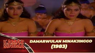 DAMARWULAN MINAKJINGGO 1983 FULL MOVIE HD   BENNY G  RAHARDJA, CHINTAMI ATMANAGARA, WIEKE WIDOWATI