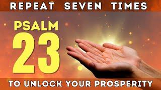 Psalm 23 Prayer For Prosperity And Abundance