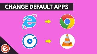 How to Change Default Apps or Programs in Windows 10