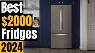 Best Stainless Steel Fridges Under $2,000 of 2024 [Buyer's Guide]