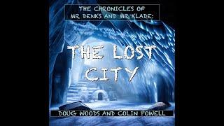 The Lost City - New Album from Doug Woods and Colin Powell