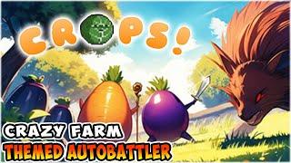 This Farm Themed Autobattler Is Actually Genius - CROPS!