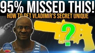 95% Of Players MISSED THIS - Vladimir's SECRET UNIQUE WEAPON - Starfield Guide - How To Get Mutineer