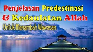 PENJELASAN PREDESTINASI & KEDAULATAN ALLAH I Juginsu Broadcast I