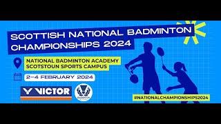 Stream 2 - Day 2 - 2024 Scottish National Badminton Championships