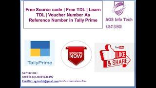 How to Add Voucher Number As Reference Number  Tally Prime | AGS TECH | Tally GST Invoice | Free TDL