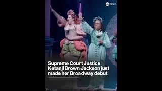 Supreme Court Justice Ketanji Brown Jackson makes Broadway debut