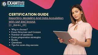 Certification Guide : (C_BW4H_211) Reporting, Modeling And Data Acquisition With SAP BW/4HANA