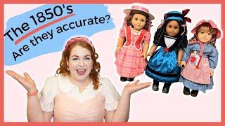 Were Kirsten's Outfits Accurate? // 1850s American Girl Doll Fashion