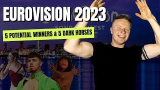 POTENTIAL WINNERS & DARK HORSES | EUROVISION 2023