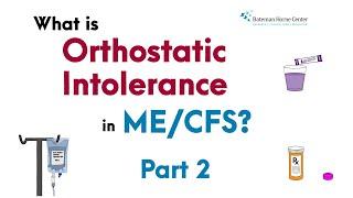 What is Orthostatic Intolerance? Part 2-Management