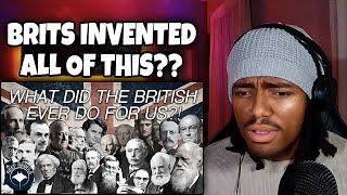 AMERICAN REACTS To What Did the British Ever Do for the World? | British Inventions & Discoveries