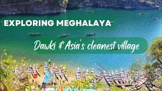 Exploring Meghalaya | Dawki & Asia’s Cleanest Village Mawlynnong | Bangladesh Border | Heena Bhatia