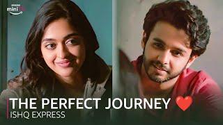 Journey With The Right Person  | Ishq Express  | Amazon miniTV 