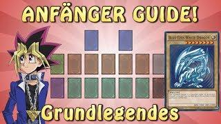 Yu-Gi-Oh! ANFÄNGER GUIDE! Folge 1 Grundlegende Regeln!