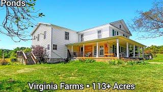 Virginia Farms For Sale | 113+ Acres | Virginia Land For Sale | Homestead With Homesites