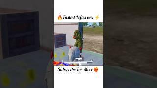 Fastest Reflex Ever#bgmi #pubgmobile #shortvideo #viralshorts