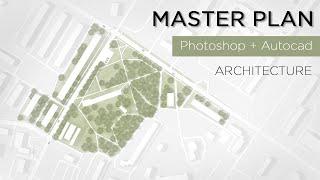 Master Plan in Photoshop with Autocad