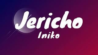 Iniko - Jericho (Lyrics)