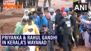 Rahul Gandhi & Priyanka Gandhi Vadra at the landslide site in Wayanad, Kerala