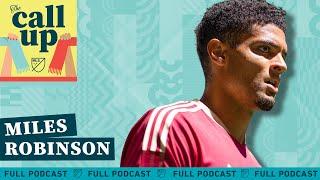 Miles Robinson, the Defender of Love | Atlanta United Preseason, USMNT, & World Cup in Qatar