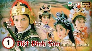 Phim TVB Tiết Đinh San (General Father General Son) 01/20 | Huỳnh Nhật Hoa, Trần Mẫn Nhi | 1985