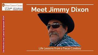 Meet Jimmy Dixon: Life Lessons from a Texas Cowboy