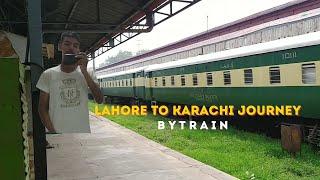 Lahore To Karachi | Journey By Train | Asad Vlogs