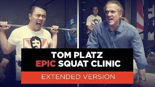 The Most EPIC Squat Clinic on YouTube - Tom Platz