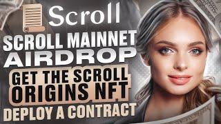  Scroll Mainnet Airdrop  Scroll Origins NFT - Scroll Airdrop #scroll  #scrollairdrop